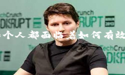 在现代社会，B特派映射这一概念逐渐在多个领域中取得了重要地位。随着数字化转型的不断深入，企业和个人都面临着如何有效管理和分析复杂数据的问题。这时，B特派映射的优势便愈发凸显出来。接下来，我们将深入探讨这一主题。

B特派映射：数据科学中的关键工具，助力高效数据管理与分析