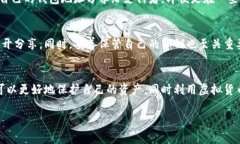 虚拟币钱包标识是指在使用虚拟货币（如比特币